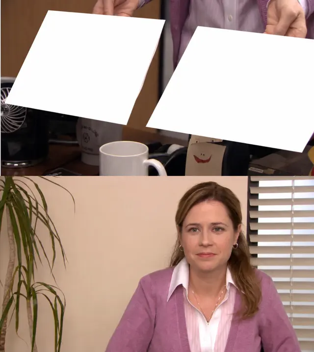 They’re the Same Picture blank meme template